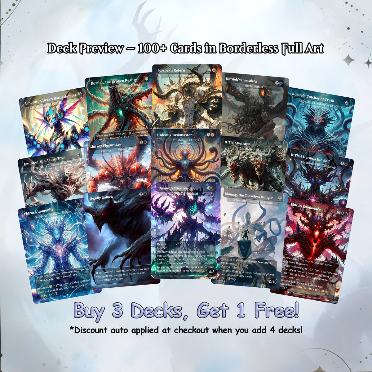 Eldrazi, totaling 108 Proxies, three commanders Ulalek, Azlask, and Zhulodock, Bonus Lands